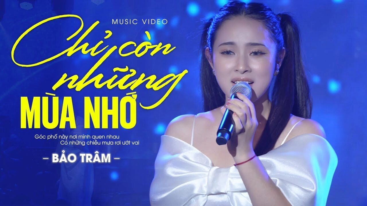 Lời bài hát Chỉ Còn Những Mùa Nhớ - Bảo Trâm