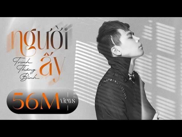 NGƯỜI ẤY – TRỊNH THĂNG BÌNH | LỜI BÀI HÁT, MV, HỢP ÂM
