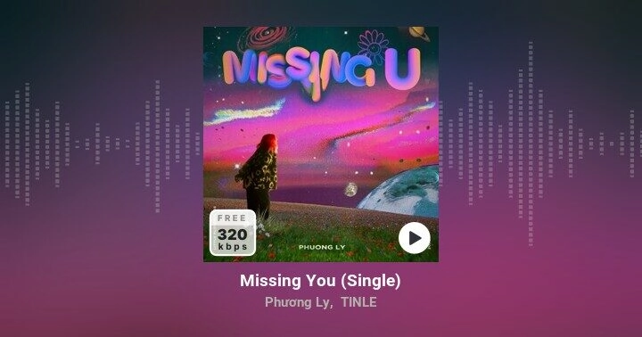 lời bài hát missing you phương ly