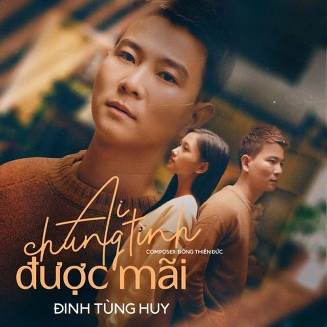 Ai Chung Tình Được Mãi - Đinh Tùng Huy | Lời bài hát, hợp âm, MV