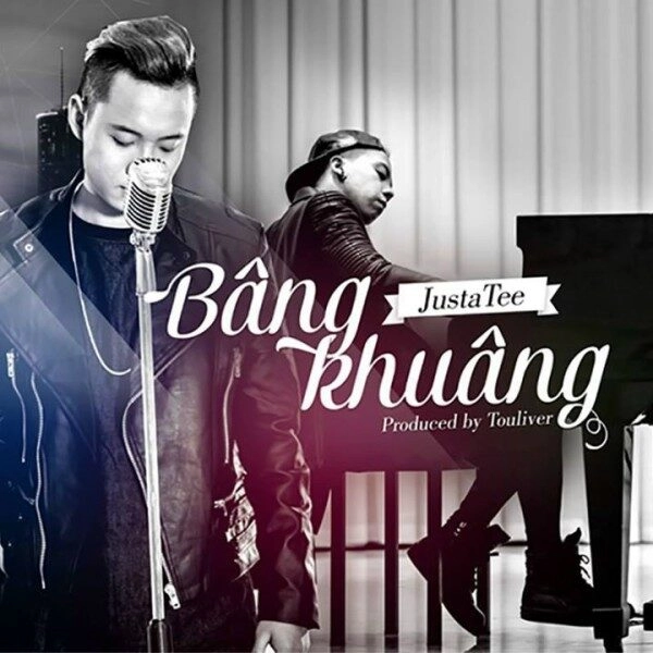 Bâng Khuâng - JustaTee | Lời bài hát, hợp âm, MV