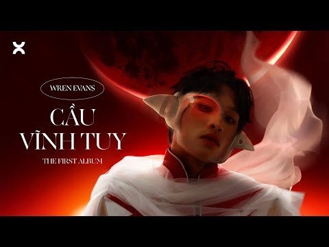 Cầu Vĩnh Tuy - Wren Evans và itsnk | Lời bài hát, hợp âm, MV