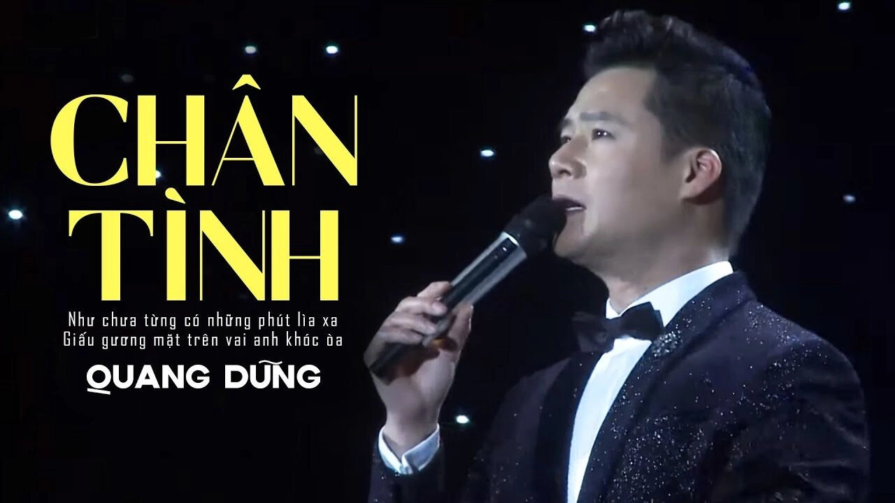 Chân tình - Quang Dũng | Lời bài hát, hợp âm, MV