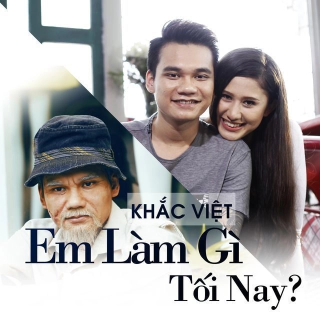 Em Làm Gì Tối Nay? - Khắc Việt | Lời bài hát, hợp âm, MV