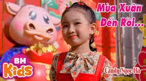 Mùa Xuân Đến Rồi - Candy Ngọc Hà | Lời bài hát, hợp âm, MV