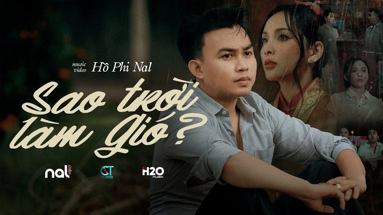 SAO TRỜI LÀM GIÓ - NAL, CT MEDIA | Lời bài hát, hợp âm, MV