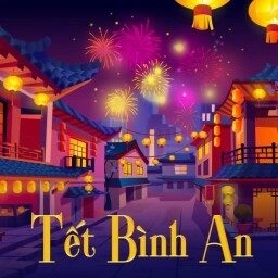 Tết Bình An - Lin My | Lời bài hát, hợp âm, MV