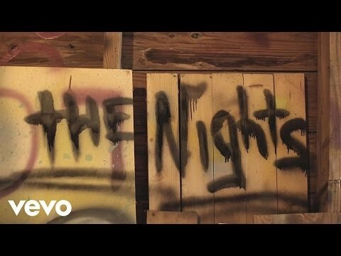 THE NIGHTS - AVICII | Lời bài hát, hợp âm, MV