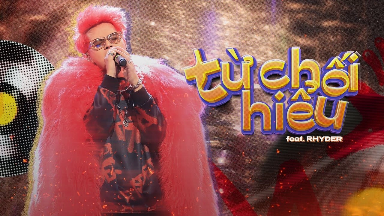 Từ Chối Hiểu - RHYDER, MINN | Lời bài hát, hợp âm, MV