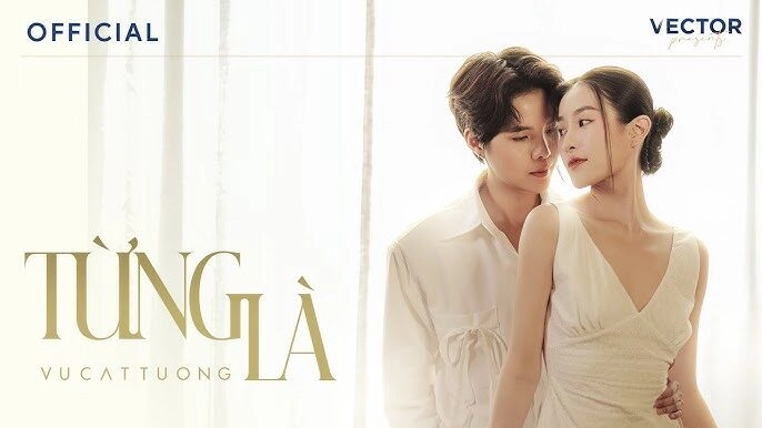 TỪNG LÀ - VŨ CÁT TƯỜNG | Lời bài hát, hợp âm, MV