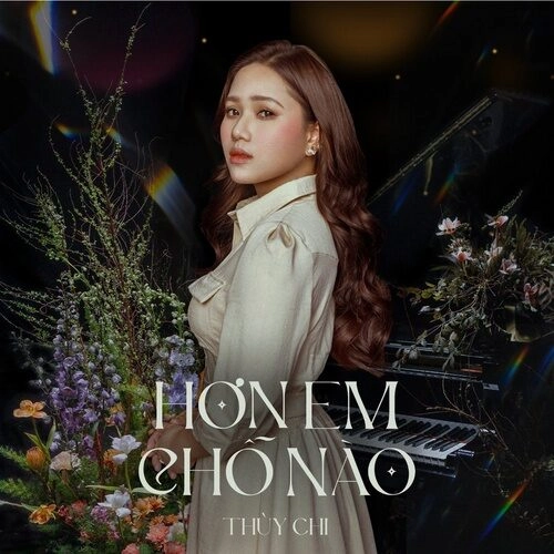 Hơn Em Chỗ Nào - Thùy Chi | Lời bài hát, hợp âm, MV