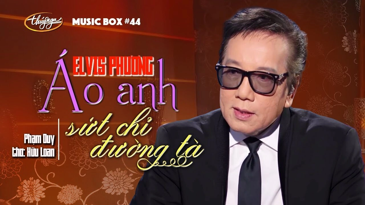 Áo anh sứt chỉ dường tà - Elvis Phương | Lời bài hát, hợp âm, MV