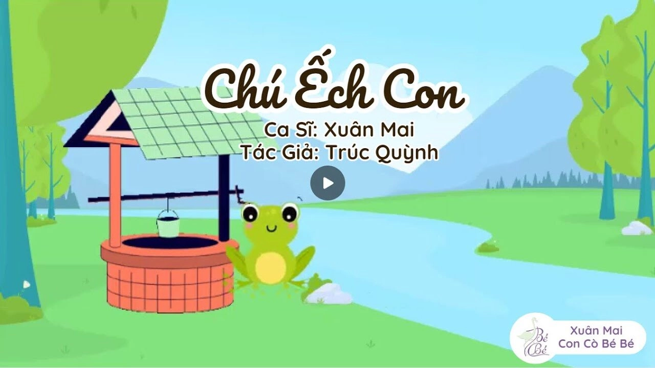 Chú Ếch Con - Xuân Mai | Lời bài hát, hợp âm, MV