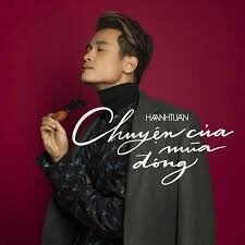 Chuyện Của Mùa Đông - Hà Anh Tuấn | Lời bài hát, hợp âm, MV