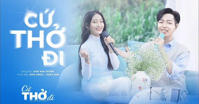 Cứ thở đi - Đức Phúc | Lời bài hát, hợp âm, MV