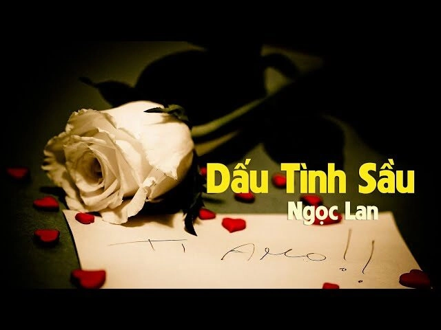 Dấu Tình Sầu - Ngọc Lan | Lời bài hát, hợp âm, MV