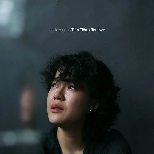 Em không thể - Tiên Tiên | Lời bài hát, hợp âm, MV