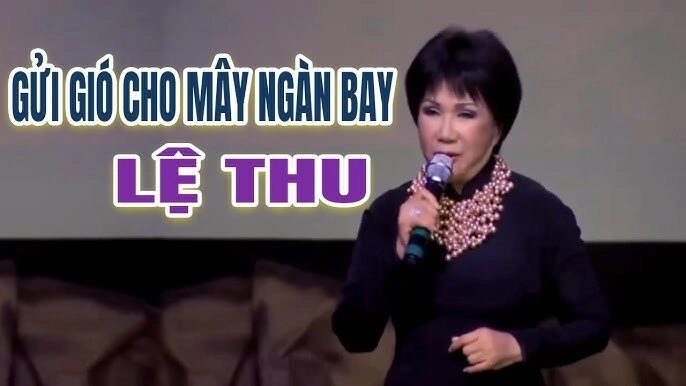 Gửi Gió Cho Mây Ngàn Bay - Lệ Thu | Lời bài hát, hợp âm, MV
