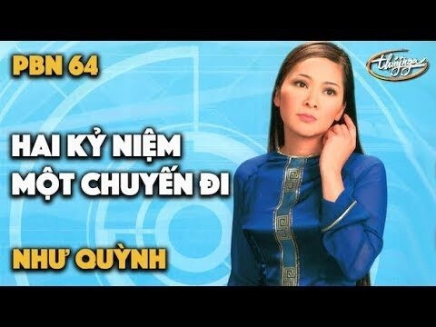 Hai kỷ niệm một chuyến đi - Như Quỳnh | Lời bài hát, hợp âm, MV