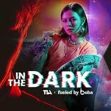 In the dark - Fueled by boba | Lời bài hát, hợp âm, MV