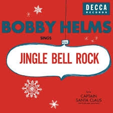 Jingle Bell Rock - Bobby Helms | Lời bài hát, hợp âm, MV