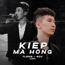Kiếp Má Hồng - TLong | Lời bài hát, hợp âm, MV