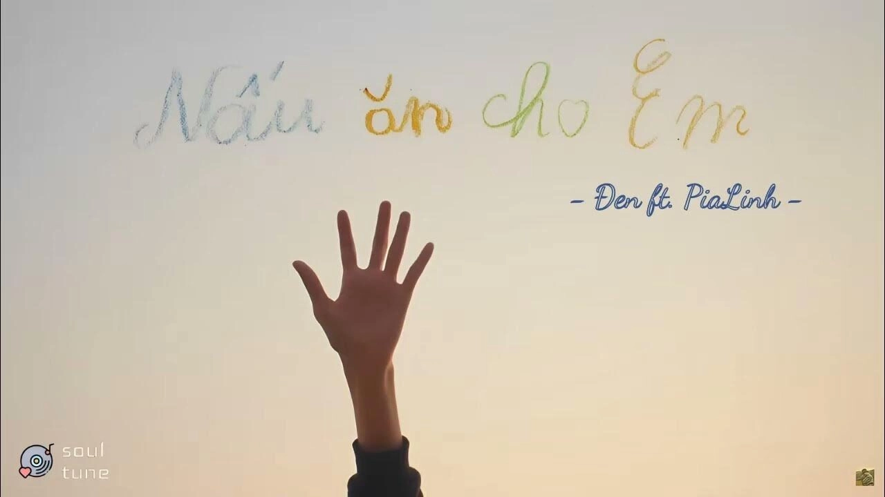 Nấu ăn cho em - Đen | Lời bài hát, hợp âm, MV