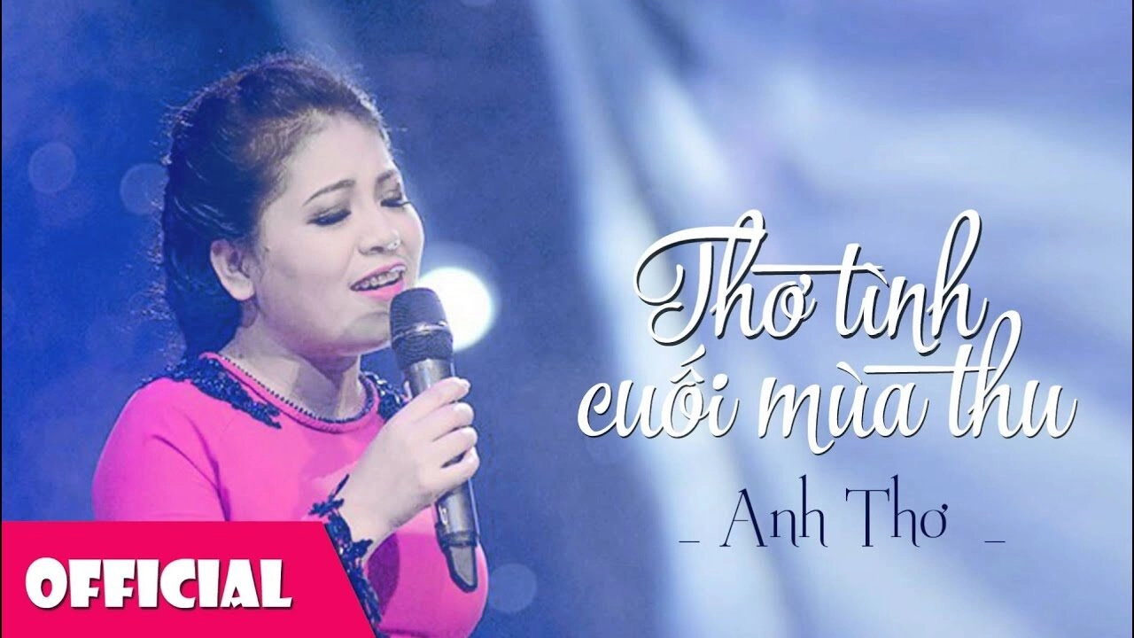 Thơ tình cuối mùa thu - Anh Thơ | Lời bài hát, hợp âm, MV