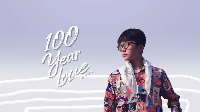 100 Years Love - Nam Đức | Lời bài hát, hợp âm, MV