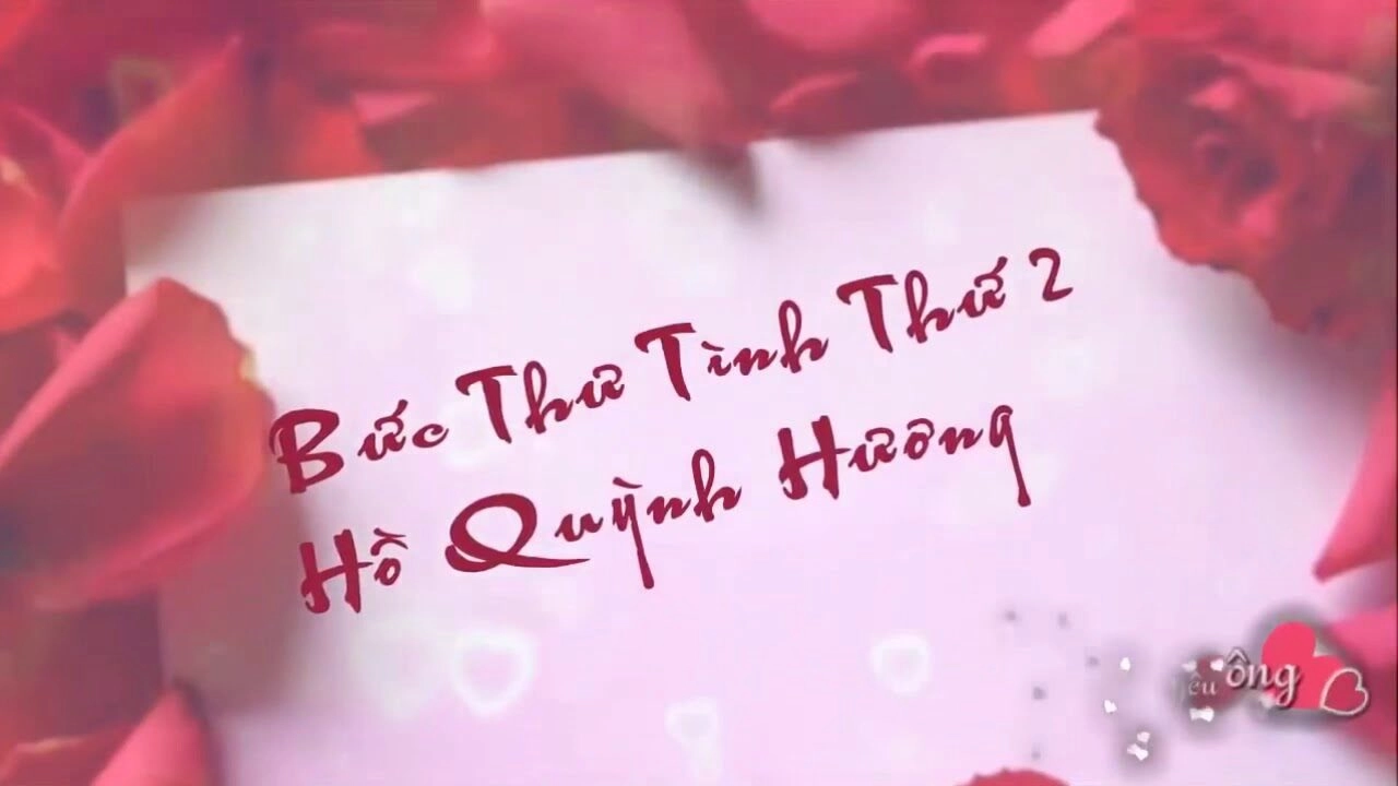 Bức thư tình thứ hai - Hồ Quỳnh Hương | Lời bài hát, hợp âm, MV