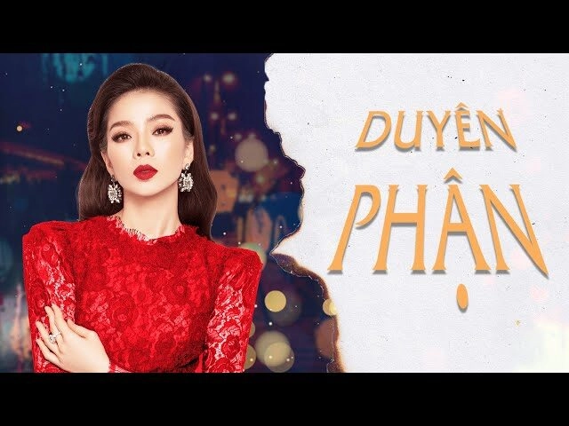 Duyên phận - Lệ Quyên | Lời bài hát, hợp âm, MV
