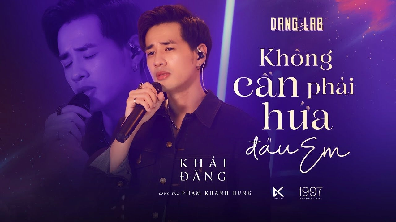 Không cần phải hứa đâu em - Phạm Khánh Hưng | Lời bài hát, hợp âm, MV