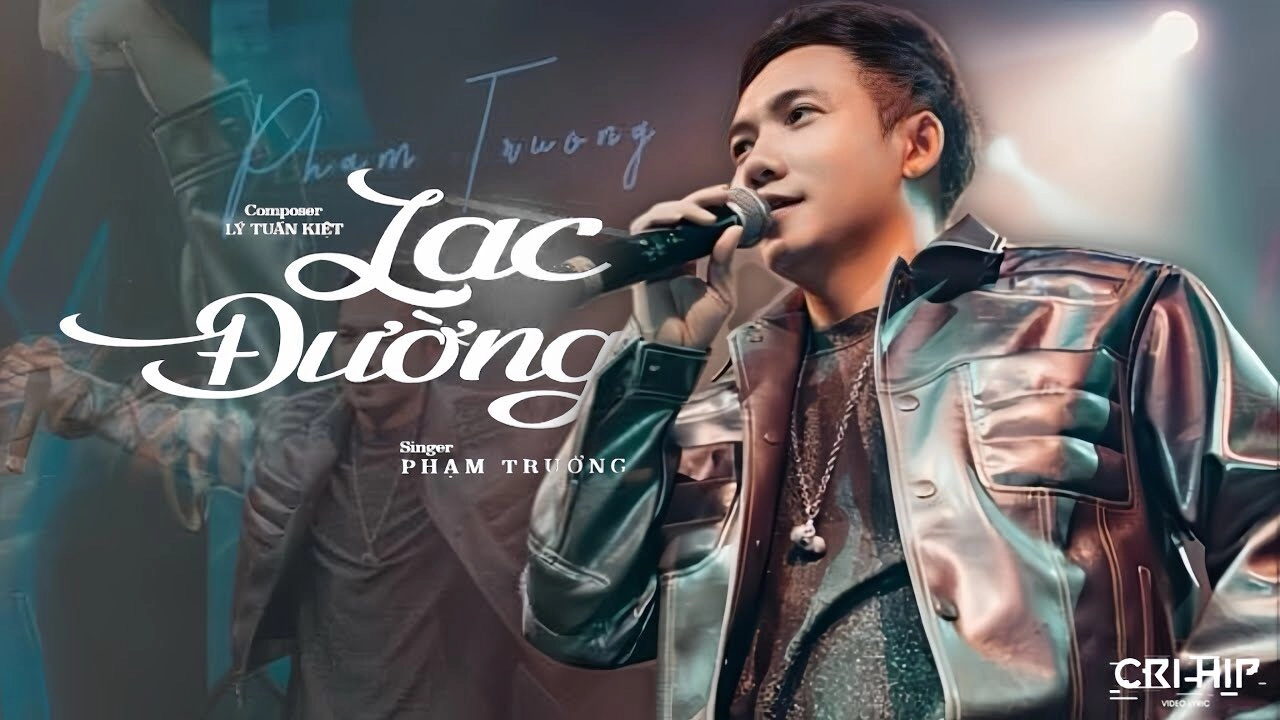 Lạc Đường - Phạm Trưởng | Lời bài hát, hợp âm, MV