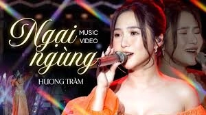 Ngại Ngùng - Hương Tràm | Lời bài hát, hợp âm, MV