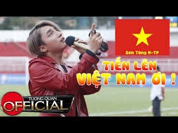 Tiến lên Việt Nam ơi - Sơn Tùng M-TP | Lời bài hát, hợp âm, MV