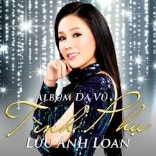 Tình Nồng Cháy - Lưu Ánh Loan | Lời bài hát, hợp âm, MV