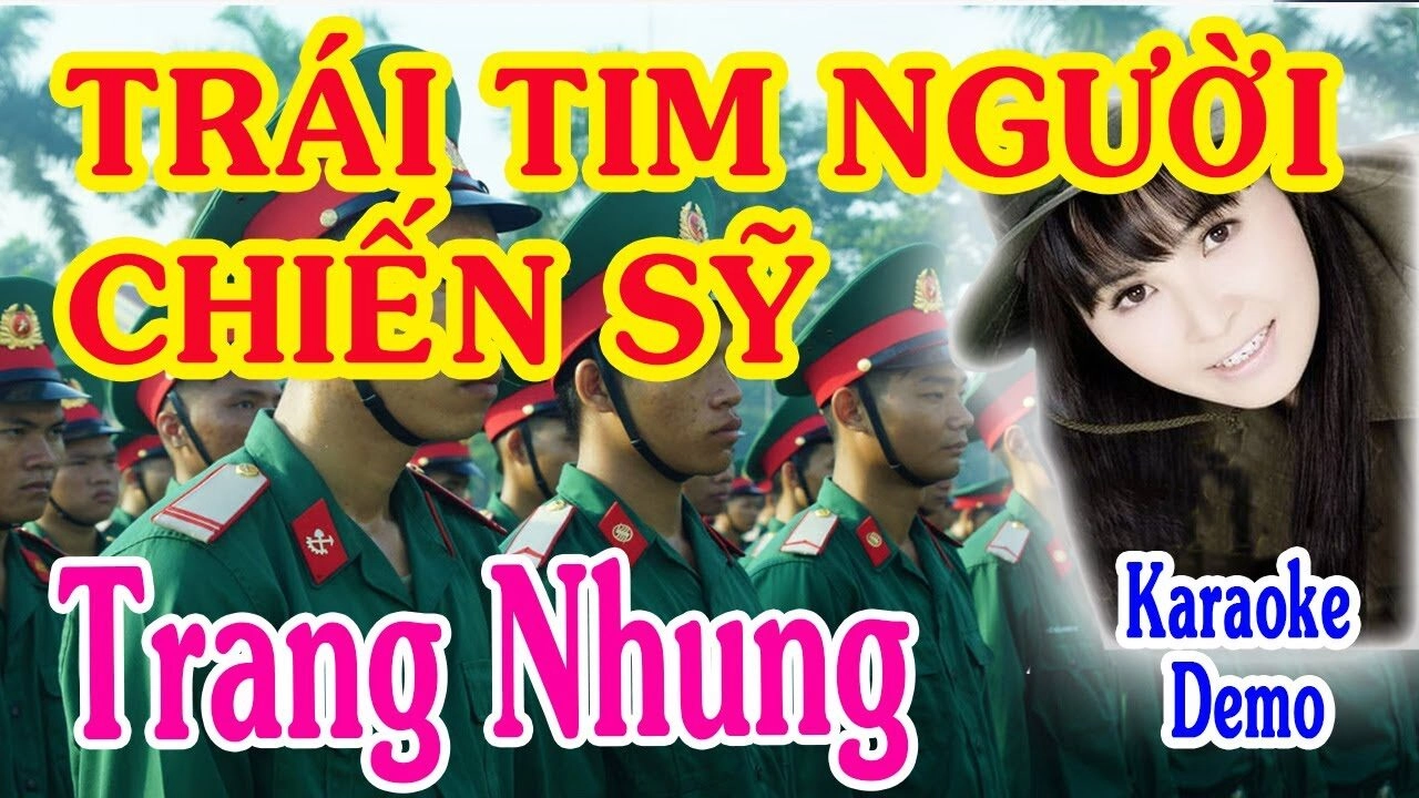 Trái Tim Người Chiến Sĩ - Trang Nhung | Lời bài hát, hợp âm, MV