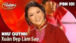 Xuân Đẹp Làm Sao - Như Quỳnh | Lời bài hát, hợp âm, MV