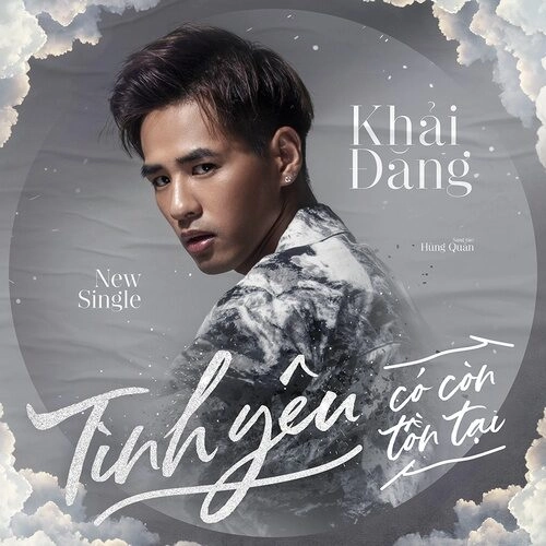 Tình Yêu Có Còn Tồn Tại - Khải Đăng | Lời bài hát, hợp âm, MV