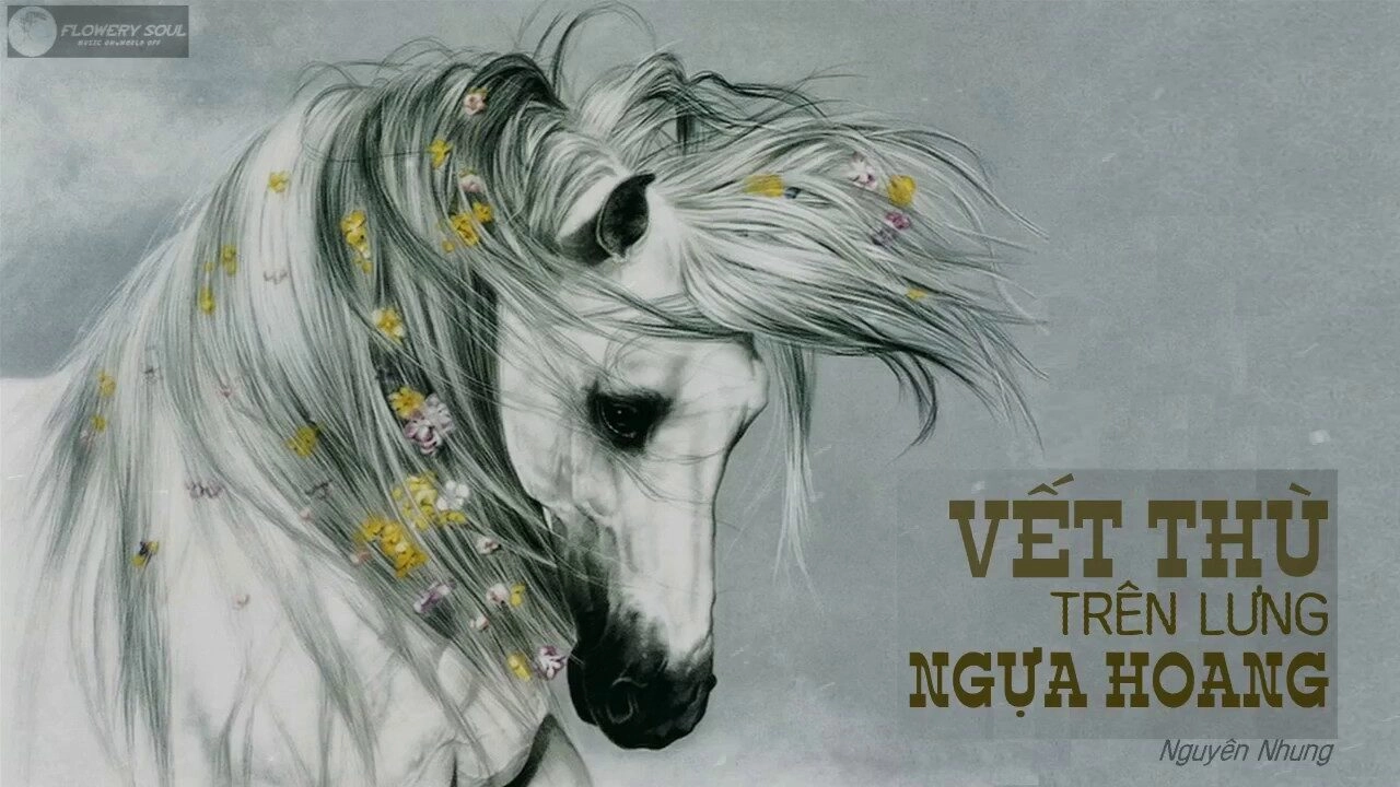 Vết Thù Trên Lưng Ngựa Hoang - Hồ Lệ Thu | Lời bài hát, hợp âm, MV