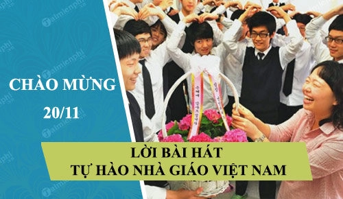 Tự Hào Nhà Giáo Việt Nam - Tốp ca | Lời bài hát, hợp âm, MV