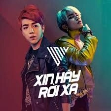 Xin Hãy Rời Xa – Uni5 | Lời bài hát, hợp âm, MV